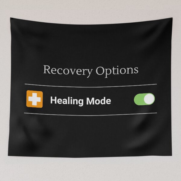 Item preview, Healing Mode Enabled - Recovery In Progress designed and sold by Legit Hooligan.