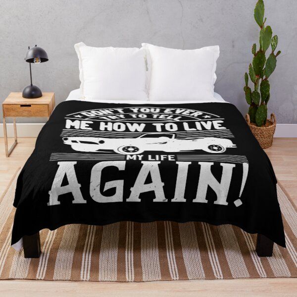 Item preview, Don't You Ever Try To Tell Me How To Live My Life Again designed and sold by GoodVibeDesign.