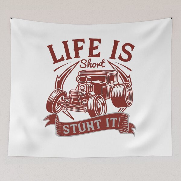 Item preview, Life Is Short. Stunt It designed and sold by GoodVibeDesign.