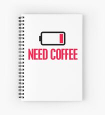 Need coffee Spiral Notebook