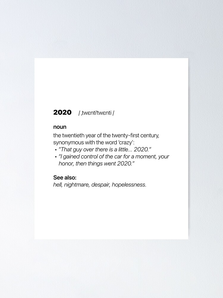 2020 Definition Poster By Thanks Pete Redbubble