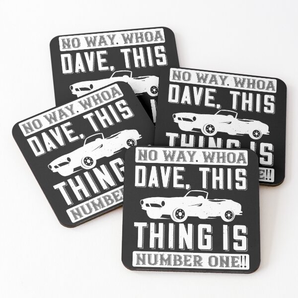 Item preview, No Way. Whoa, Dave, This Thing Is Number One designed and sold by GoodVibeDesign.