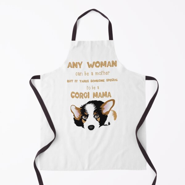 Item preview, Any Woman Can Be A Mother But It Takes someone special to be a corgi Mama designed and sold by UtArt.