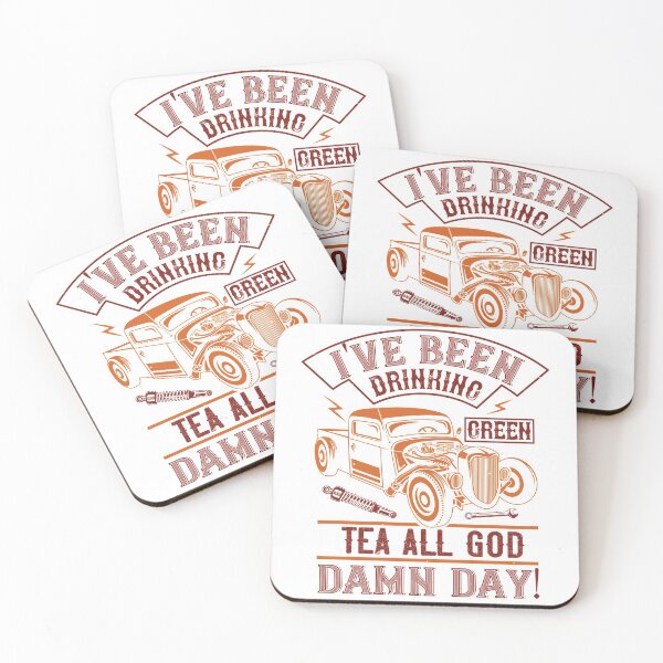 Item preview, I've Been Drinking Green Tea All Goddamn Day designed and sold by GoodVibeDesign.
