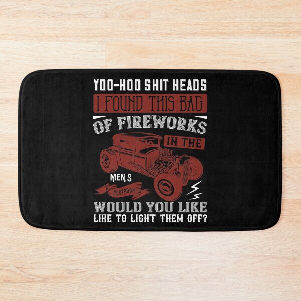 Item preview, Yoo-Hoo Shit Heads. I Found This Gag Of Fireworks In The Men's Restroom. Would You Like To Light Them Off designed and sold by GoodVibeDesign.