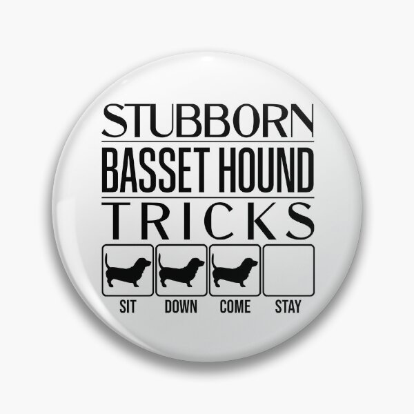 Item preview, Basset Hound - Stubborn Basset Hound Tricks / Stubborn Dog Tricks, funny gift idea designed and sold by HEJAshirts.