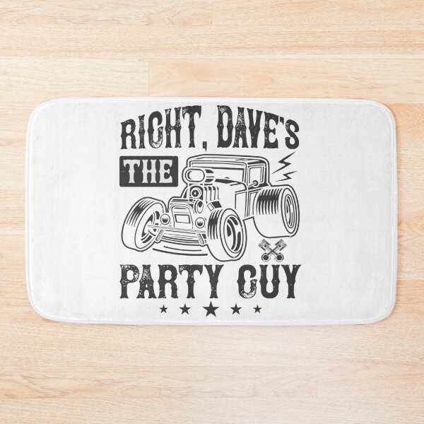Item preview, Right, Dave's The Party Guy  designed and sold by GoodVibeDesign.