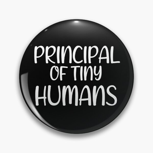 Item preview, Principal Of Tiny Humans designed and sold by ilizindotcom.