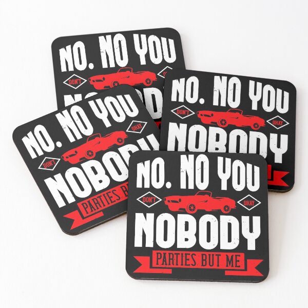 Item preview, No. No You Don't. Okay, Nobody Parties But Me designed and sold by GoodVibeDesign.