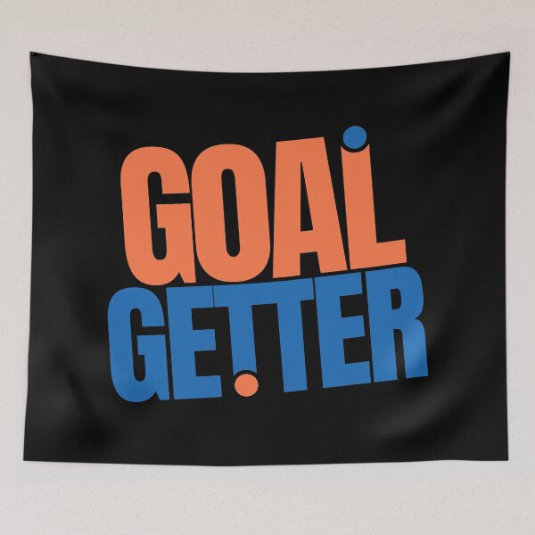 Item preview, Goal Getter designed and sold by ApparelFactory.