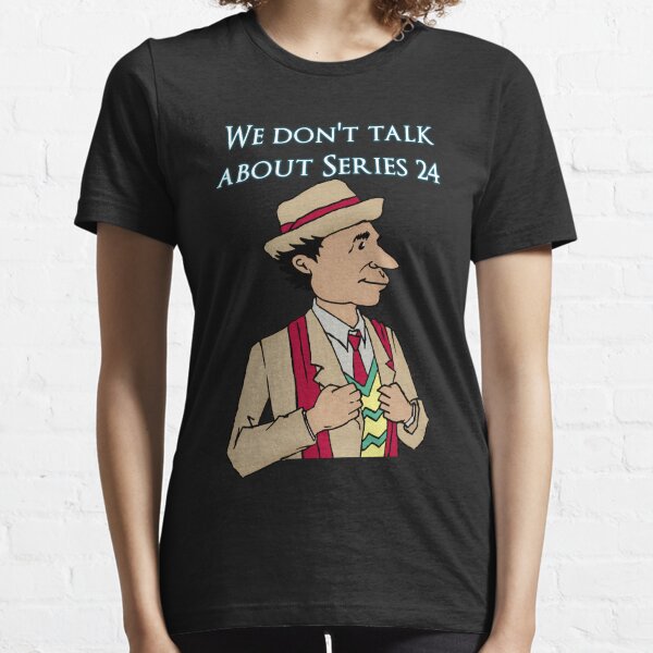 Series 24! Essential T-Shirt