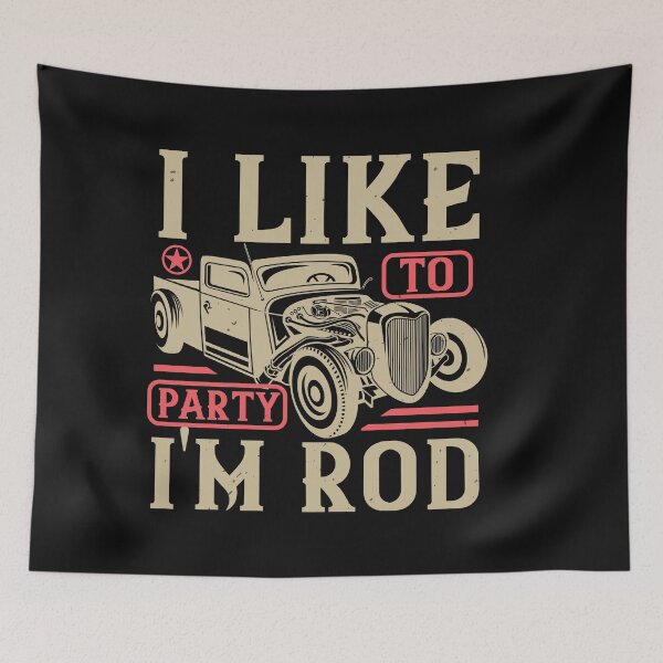 Item preview, I Like To Party I'm Rod  designed and sold by GoodVibeDesign.