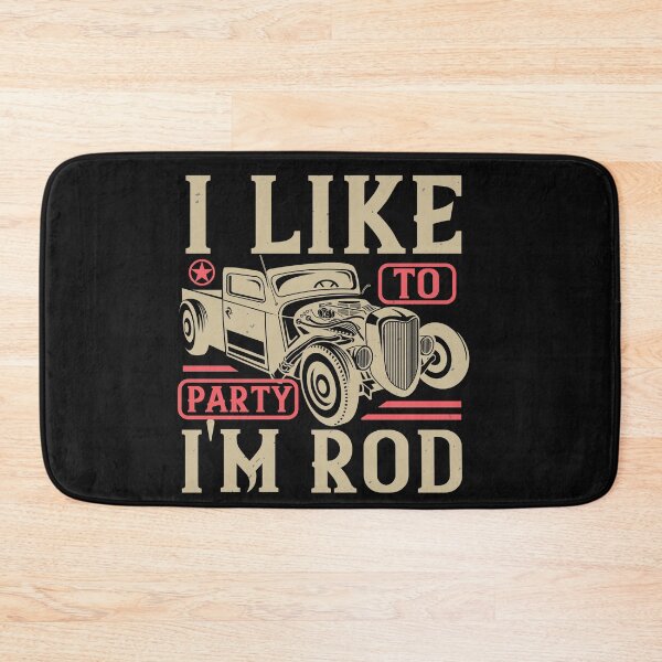 Item preview, I Like To Party I'm Rod  designed and sold by GoodVibeDesign.