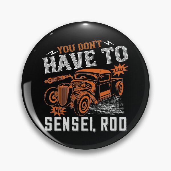 Item preview, You Don't Have To Call Me Sensei, Rod  designed and sold by GoodVibeDesign.