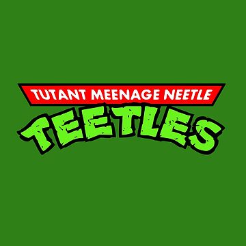 Artwork thumbnail, Tutant Meenage Neetle Teetles by Yipptee Shirts