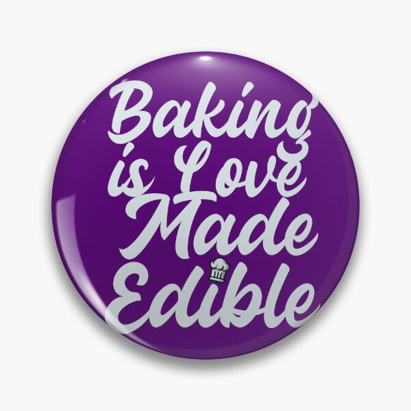 Item preview, Baking Is Love Made Edible designed and sold by toddbrooney.