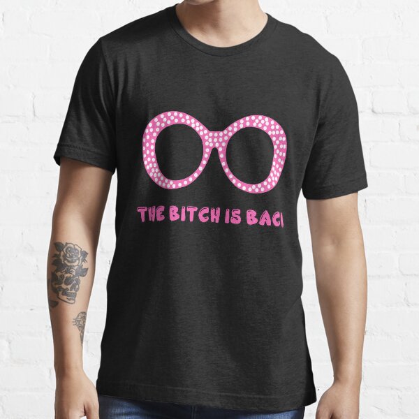 Pink glasses the bitch is back Farewell elton john gift for fans and lovers Essential T-Shirt