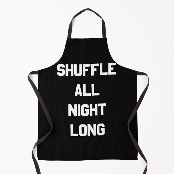 Item preview, Shuffle All Night Long Dance designed and sold by flippinsg.