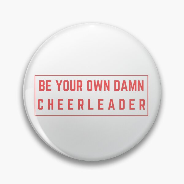 Item preview, Be your own damn cheerleader designed and sold by Hebam07.