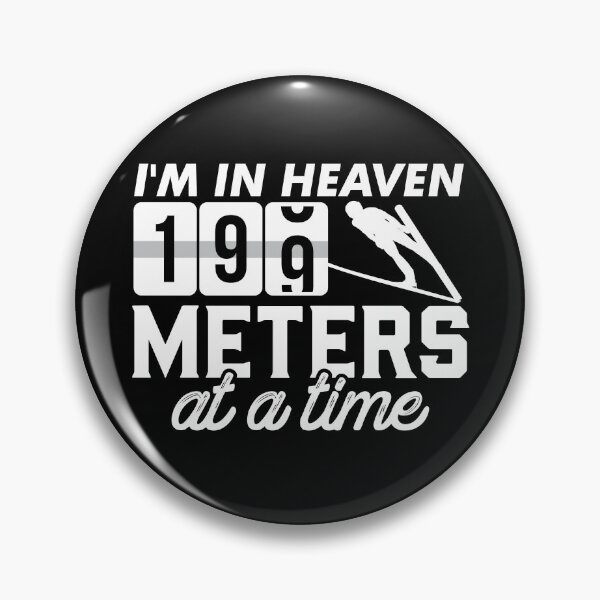 Item preview, I'm In Heaven 199 Meters At A time Shirt Ski Jumping Gear in White designed and sold by DynamicDesign.