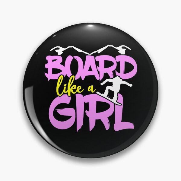 Item preview, Board Like A Girl  Snowboarding Gear In Pink designed and sold by DynamicDesign.