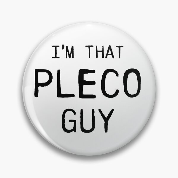 Item preview, PLECO GUY designed and sold by MisterPlop.