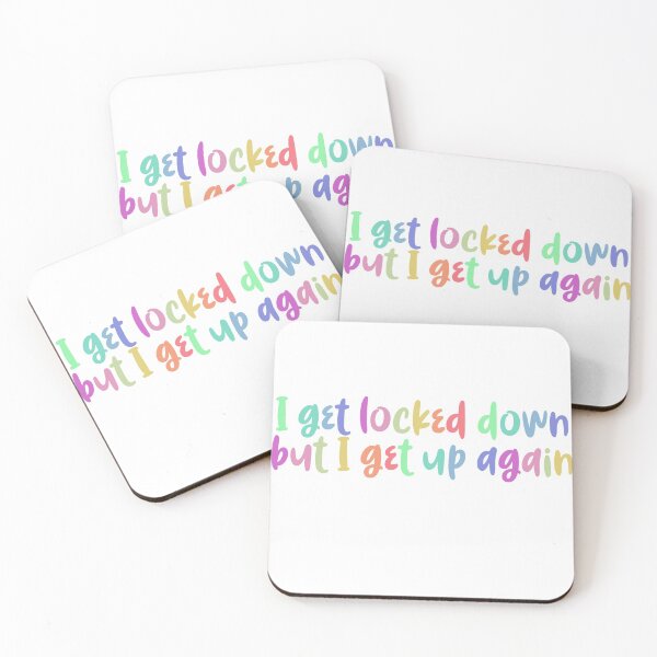 Item preview, I get Locked Down but I get up again designed and sold by Nöa Turner.