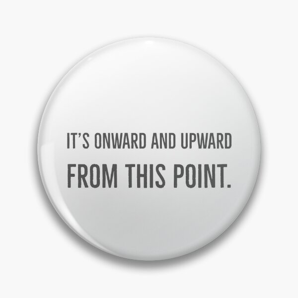 Item preview, It's onward and upward from this point. designed and sold by Aviksha.