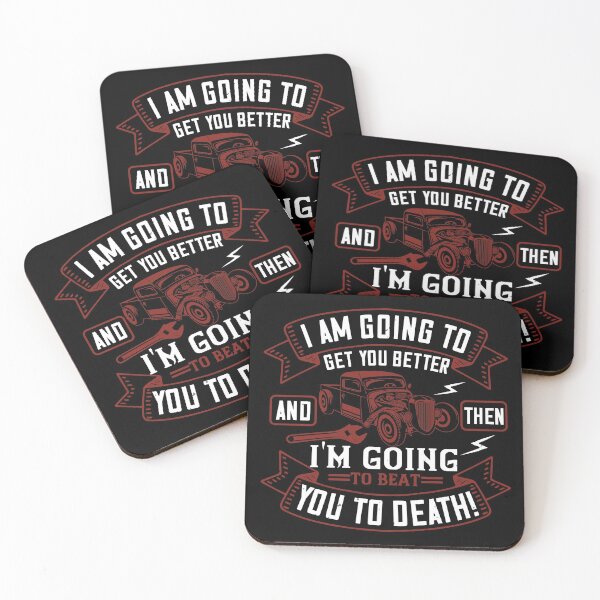 Item preview, I Am Going To Get You Better And Then I'm Going To Beat You To Death  designed and sold by GoodVibeDesign.