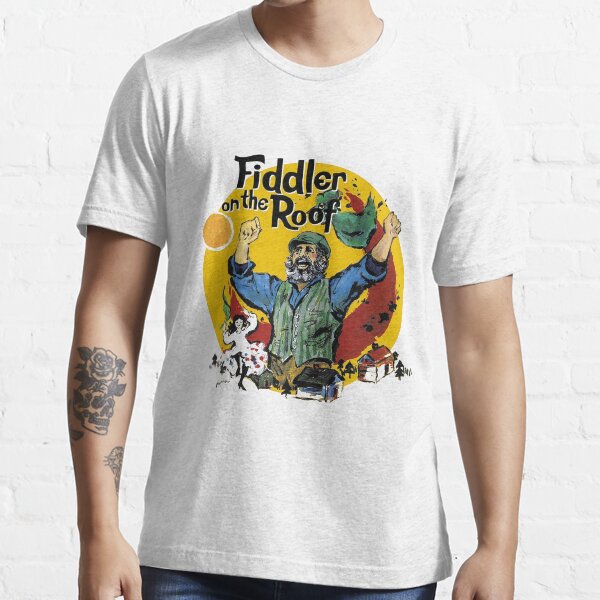 Fiddler On The Roof musical Essential T-Shirt