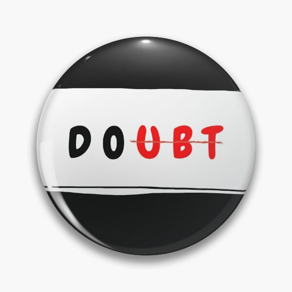 Item preview, Don't Doubt just do it designed and sold by MohitJain1109.