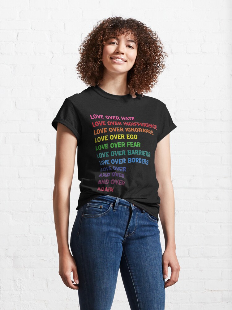 Thumbnail 4 of 7, Classic T-Shirt, love over hate, love over indifference LGB designed and sold by ElpidiRochie.