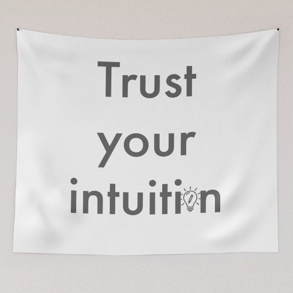 Item preview, Trust your intuition designed and sold by Aviksha.