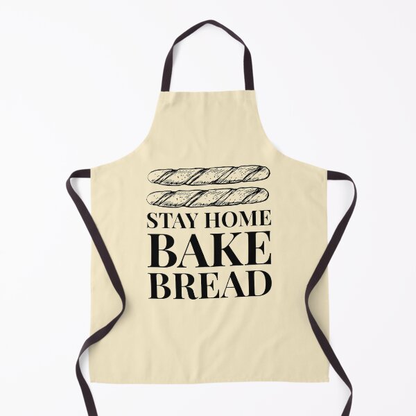 Item preview, Stay Home Bake French Bread Funny Quarantine designed and sold by javes93.