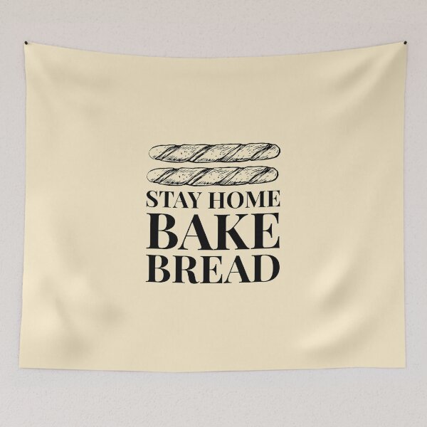 Item preview, Stay Home Bake French Bread Funny Quarantine designed and sold by javes93.