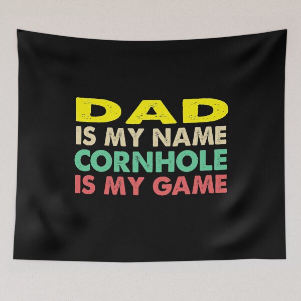 Item preview, Dad is my name cornhole is my game designed and sold by Kathrine2302.