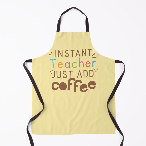 Item preview, INSTANT TEACHER Just add Coffee designed and sold by jazzydevil.