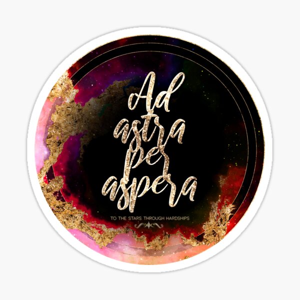 Gold Inspirational Ad Astra Per Aspera C - Circle Shield Sticker