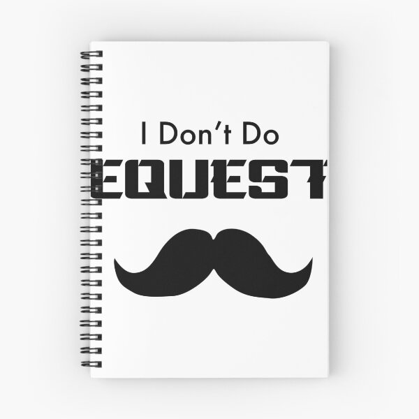 Item preview, I Don't Do Requests Rich Uncle Mustache White designed and sold by BoastyDesigns.