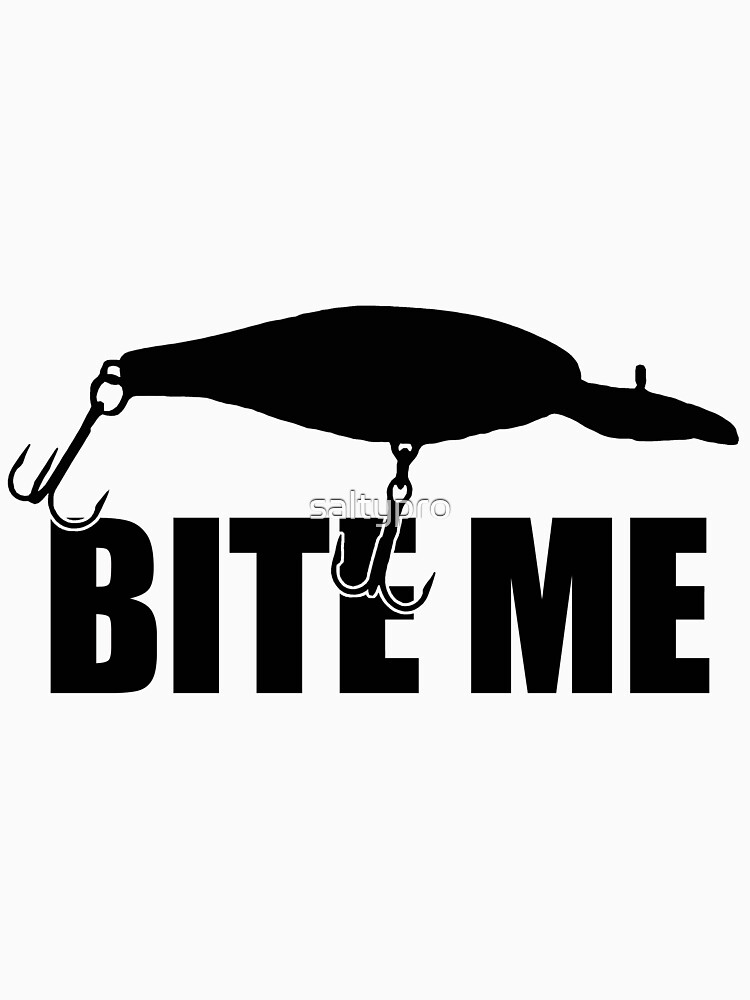 Bite Me by saltypro