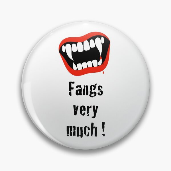 Item preview, Fangs Very Much designed and sold by Adam Regester.