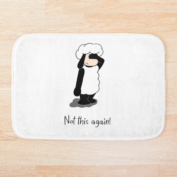 Not this again! Bath Mat
