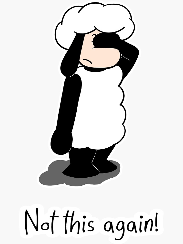 Thumbnail 3 of 3, Sticker, Not this again! designed and sold by coldteacomics.