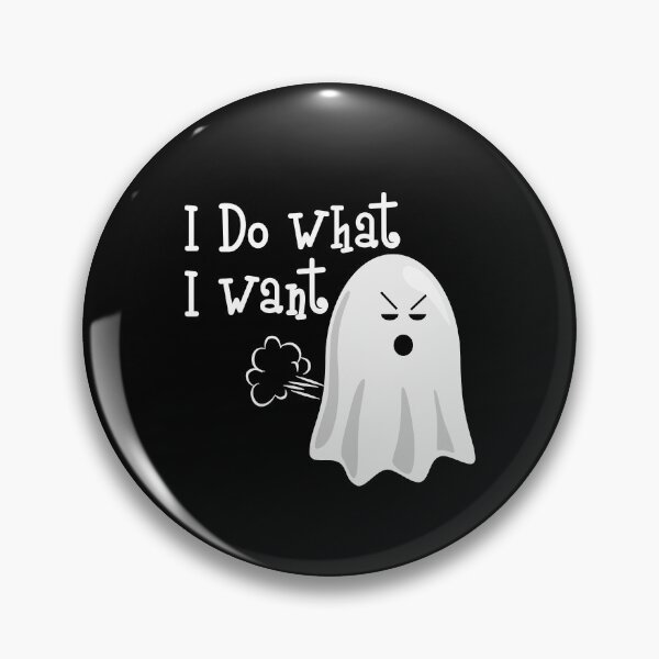 Item preview, I Do What I Want - Boo Ghost Fart - I Fart Easily Attitude - Funny Halloween Boo farting designed and sold by gowthama.