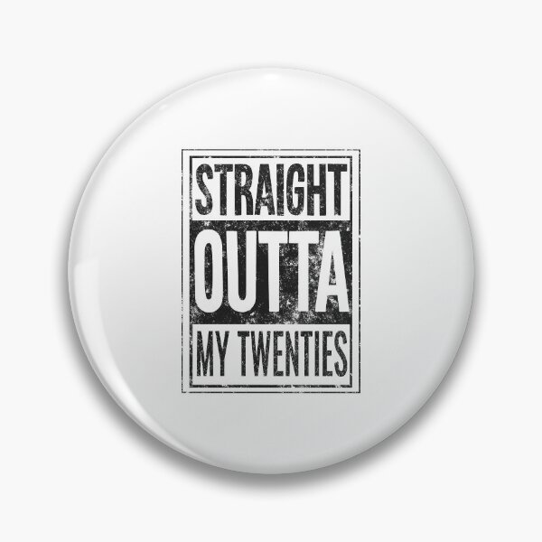Item preview, Straight Outta My Twenties Birth Year Birthday Gift designed and sold by haselshirt.