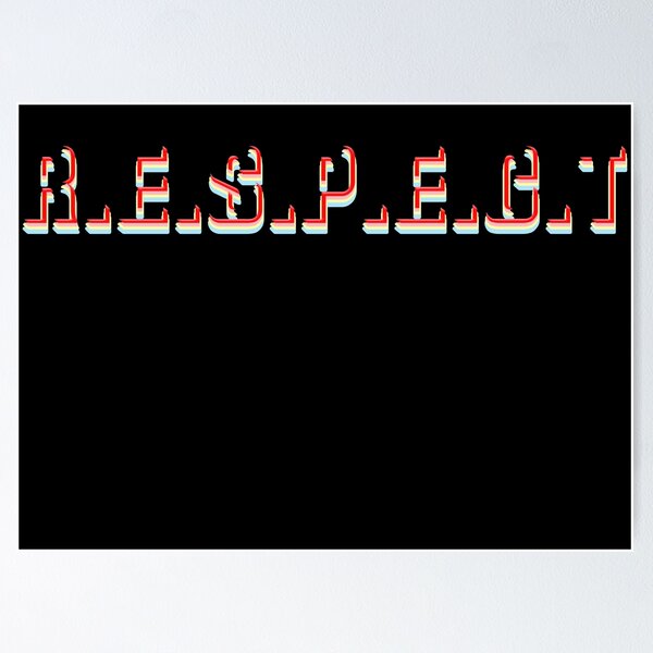 Item preview, Respect designed and sold by Danielle555.