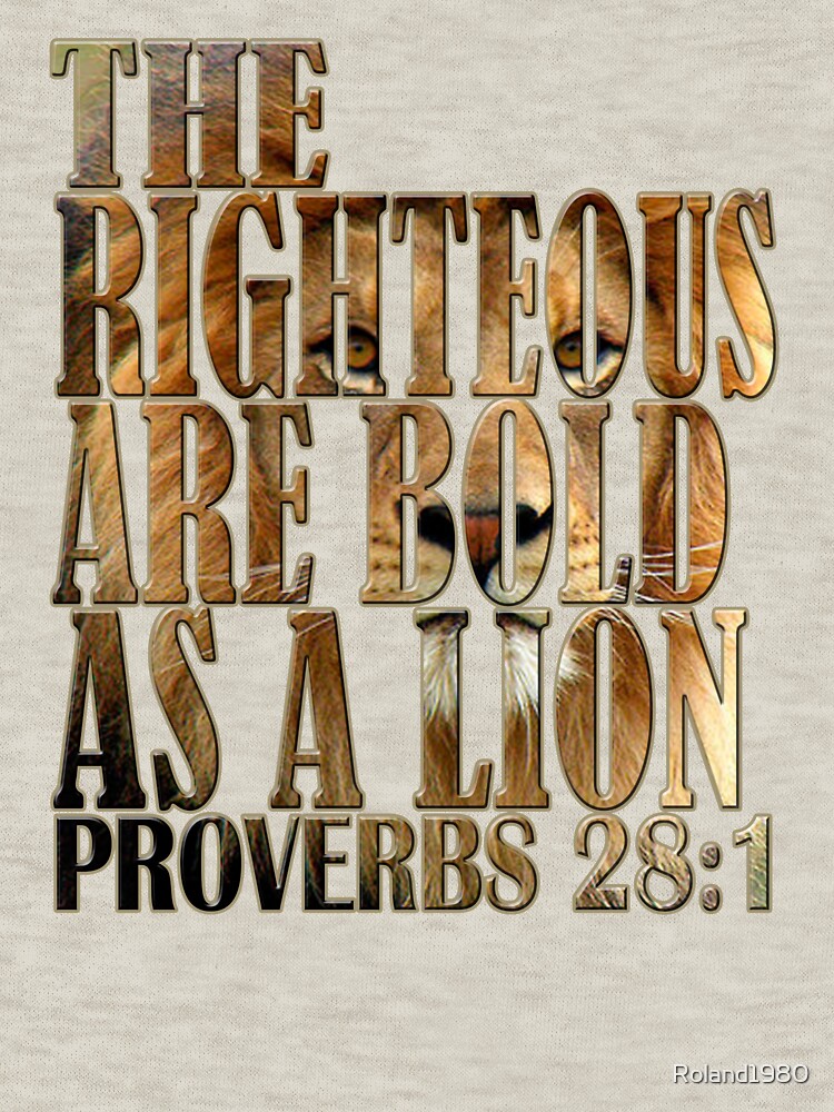 the-righteous-are-bold-as-a-lion-bible-verse-proverbs-28-1-zipped