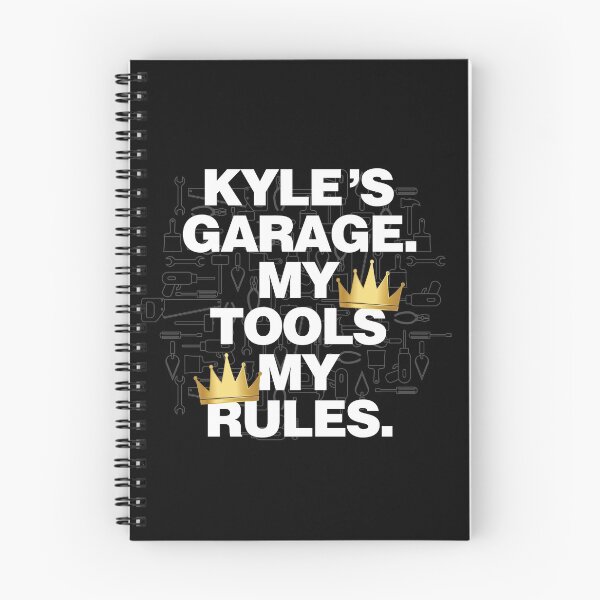 Item preview, Kyle Garage My Tools, My Rules designed and sold by HelloFromAja.