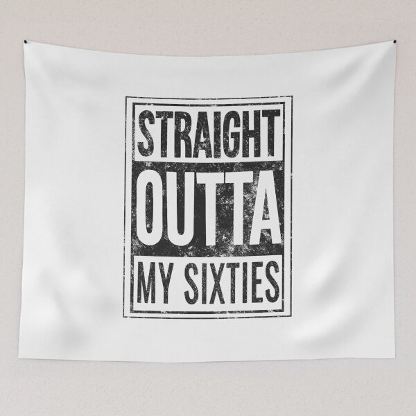 Item preview, Straight Outta My Sixties Birth Year Birthday Gift designed and sold by haselshirt.