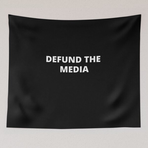 Item preview, Defund the media designed and sold by Just Smile.
